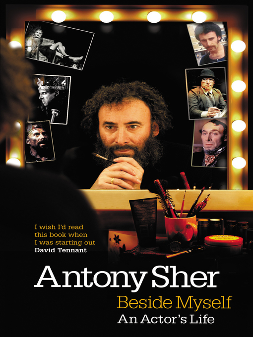 Title details for Beside Myself by Antony Sher - Available